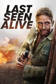 Last Seen Alive izle