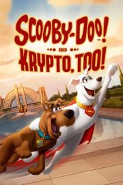 Scooby-Doo! and Krypto, Too! izle