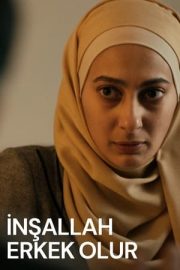 İnşallah Erkek Olur izle