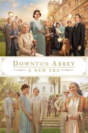 Downton Abbey: A New Era izle