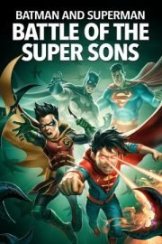 Batman and Superman: Battle of the Super Sons izle