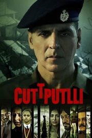 Cuttputlli izle