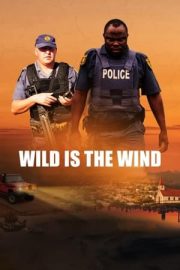 Wild Is the Wind izle