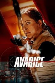 Avarice izle