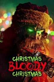 Christmas Bloody Christmas izle