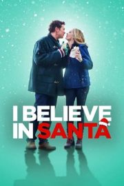 I Believe in Santa izle