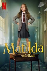 Roald Dahl’s Matilda the Musical izle