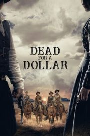 Dead for a Dollar izle