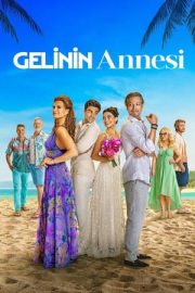 Gelinin Annesi izle