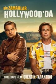 Bir Zamanlar… Hollywood’da izle