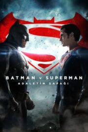 Batman v Superman: Adaletin Şafağı izle